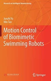 Tapa de Motion Control of Biomimetic Swimming Robots