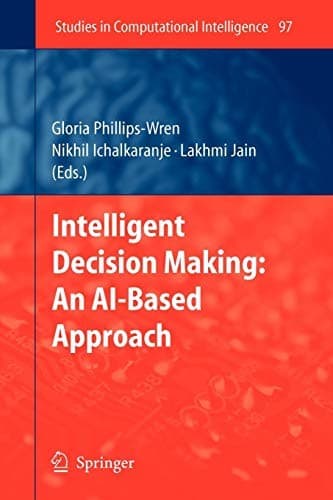 Tapa de Intelligent Decision Making : An AI-Based Approach