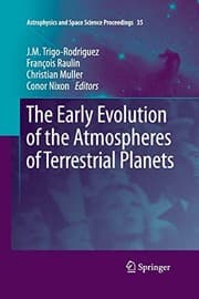 Tapa de The Early Evolution of the Atmospheres of Terrestrial Planets
