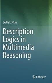 Tapa de Description Logics in Multimedia Reasoning