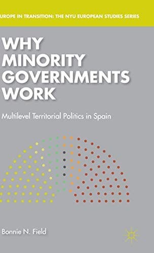 Tapa de Why Minority Governments Work