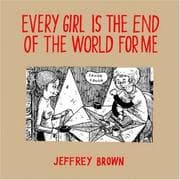 Tapa de Every Girl Is The End Of The World For Me