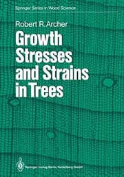 Tapa de Growth Stresses and Strains in Trees