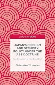 Tapa de Japan’s Foreign and Security Policy Under the ‘Abe Doctrine’