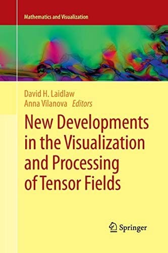 Tapa de New Developments in the Visualization and Processing of Tensor Fields