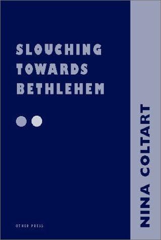 Tapa de Slouching towards Bethlehem--