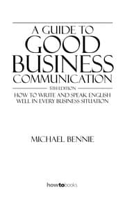 Tapa de A Guide to Good Business Communications