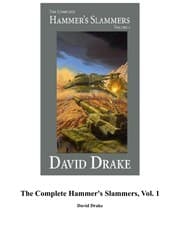 Tapa de The Complete Hammer's Slammers Volume 1 (Complete Hammer's Slammers)