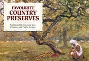 Tapa de Favourite Country Preserves (Favourite Recipes)
