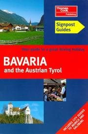 Tapa de Bavaria and the Austrian Tyrol (Signpost Guides)