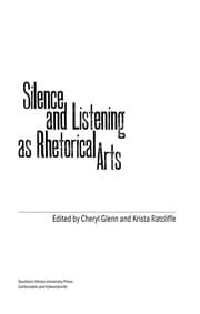 Tapa de Silence and listening as rhetorical arts