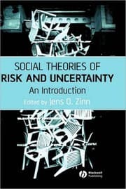 Tapa de Social Theories of Risk and Uncertainty