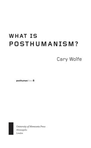 Tapa de What is posthumanism?