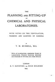 Tapa de The planning and fitting-up of chemical and physical laboratories
