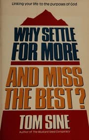 Tapa de Why settle for more and miss the best?
