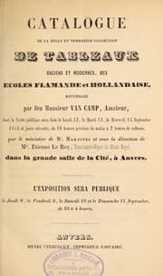 Tapa de Catalogue de la belle et nombreuse collection de tableaux anciens et modernes, des ecoles flamande et hollandaise, recuellie par feu Monsieur Van Camp, amateur