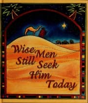 Tapa de Wise Men Still Seek Him Today
