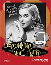 Tapa de Degunking Your Mac, Tiger Edition (Degunking)