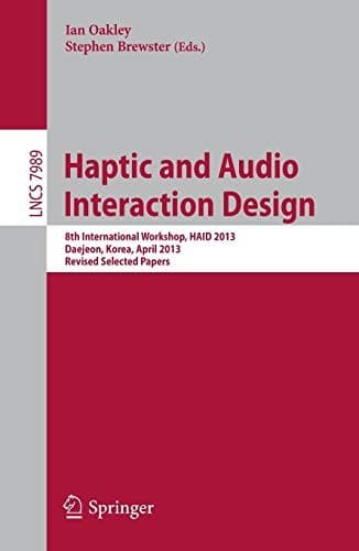 Tapa de Haptic and Audio Interaction Design