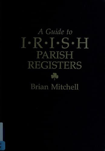 Tapa de A guide to Irish parish registers