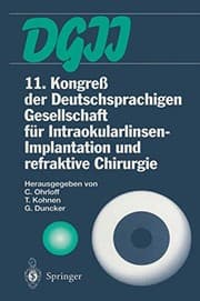 Tapa de 11. Kongreß der Deutschsprachigen Gesellschaft für Intraokularlinsen-Implantation und refraktive Chirurgie