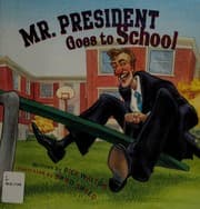 Tapa de Mr. President goes to school