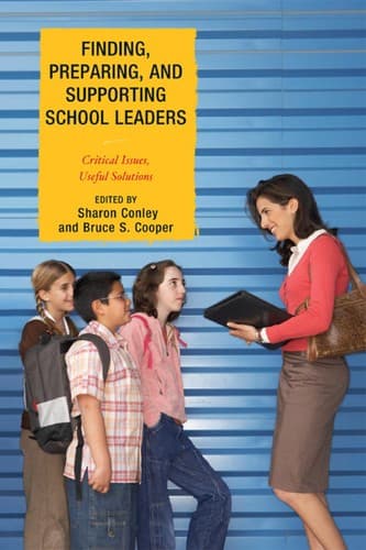 Tapa de Finding, preparing, and supporting school leaders