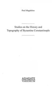 Tapa de Studies on the history and topography of Byzantine Constantinople