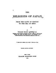 Tapa de The Religions of Japan: From the Dawn of History to the Era of Méiji / by William Elliott Griffis