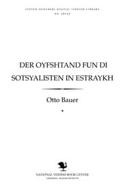 Tapa de Der oyfshṭand fun di sotsyalisṭen in Esṭraykh