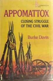 Tapa de Appomattox: closing struggle of the Civil War