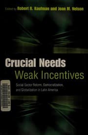 Tapa de Crucial needs, weak incentives