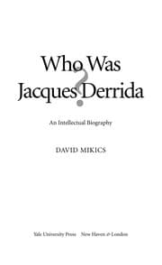 Tapa de Who was Jacques Derrida?