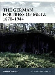 Tapa de The German fortress of Metz, 1870-1944