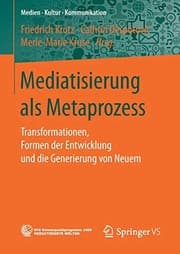Tapa de Mediatisierung als Metaprozess