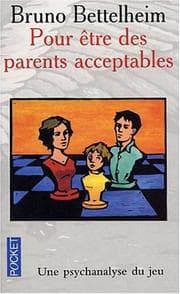 Tapa de Pour être des parents acceptables