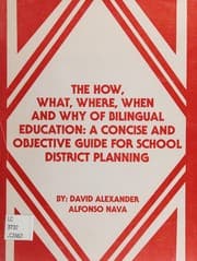 Tapa de The how, what, where, when and why of bilingual education