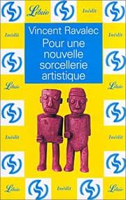 Tapa de Pour une nouvelle sorcellerie artistique