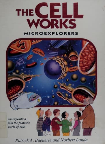 Tapa de The Cell Works: Microexplorers (Microexplores Ser.: Physical Science No. 4)