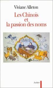 Tapa de Les Chinois et la passion des noms