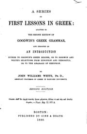 Tapa de A Series of First Lessons in Greek: Adapted to the 2nd Ed. of Goodwin's Greek Grammar Ad ..