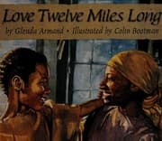 Tapa de Love twelve miles long