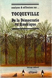 Tapa de Tocqueville, De la démocratie en Amérique