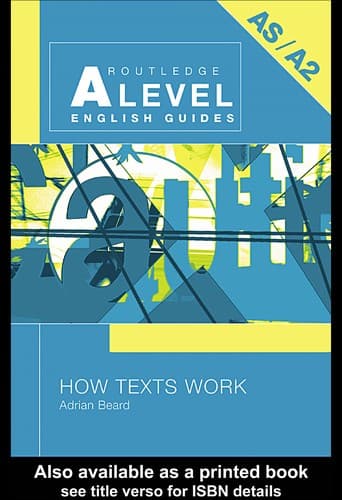 Tapa de How Texts Work (Routledge a Level English Guides)