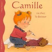 Tapa de Camille va chez le docteur (French Edition)