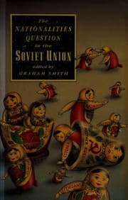 Tapa de The Nationalities question in the Soviet Union