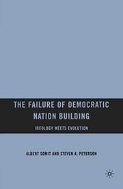 Tapa de The Failure of Democratic Nation Building