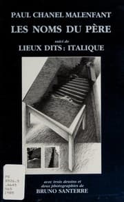 Tapa de Les noms du père ; suivi de, Lieux dits, italique