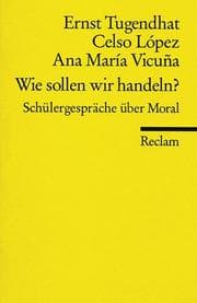 Tapa de Wie sollen wir handeln? Schülergespäche über Moral.